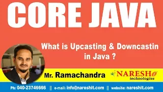 Core Java Tutorial What is Upcasting Downcasting in Java Mr Ramchander
