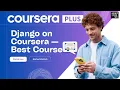 Best Django Courses on Coursera Which Django Course Should You Take in 2026