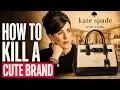 The Downfall of Kate Spade s Cute Luxury Empire