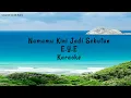 Namamu Kini Jadi Sebutan-karaoke E.Y.E