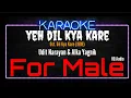 Karaoke Yeh Dil Kya Kare ( For Male ) - Udit Narayan \u0026 Alka Yagnik Ost. Dil Kya Kare (1999)