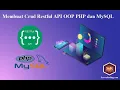 Download Lagu Membuat Crud Restful API OOP PHP dan MySQL