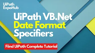 UiPath VB Net Date Format Specifiers