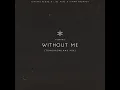 Dimitri Vegas \u0026 Like Mike x Timmy Trumpet - Without Me (Tomorrowland Mix) (Remake)