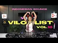 Download Lagu VILOIDLIST VOL 10 | INDO BOUNCE
