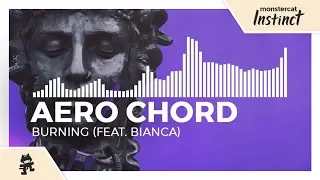 Download Aero Chord - Burning (feat. Bianca) [Monstercat EP Release] MP3