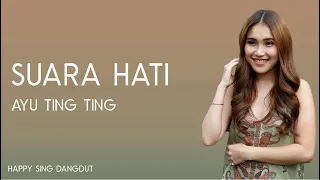 ayu ting ting suara hati lirik