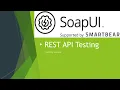 SoapUI Tutorial REST API Testing using SoapUI and Groovy - Getting started