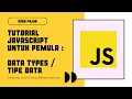 Javascript Data Types Tutorial for Beginners in Indonesian