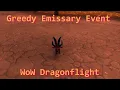 Greedy Emissary Dragonflight