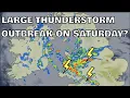 Download Lagu Large Thunderstorm Outbreak on Saturday? 15th July 2025