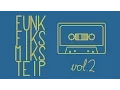 Download Lagu Funk Fiks Miks Teip — Volume 2