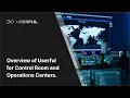 Overview of Userful for Control Room and Operations Centers