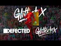 Defected | Glitterbox 2022-08-11