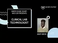 Mayo Clinic DLMP Career Profiles - Clinical Lab Technologist