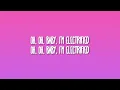 David Kushner - Electrified (Lyrics)