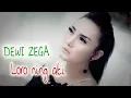 Download Lagu Dewi Zega - Loro Ning Ati | Dangdut [OFFICIAL]