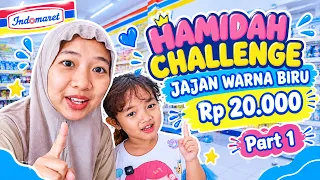 hamidah challenge jajan warna biru Rp 20.000 !! Part 1 #funny #challenge #anak