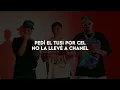 Que Onda - Calle 24 x Chino Pacas x Fuerza Regida (Letra/Lyrics)