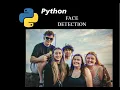 Detect Multiple faces in python by using open cv