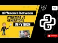 Python Iterators VS Generators Python Advance series Iterators VS Generators YouTube