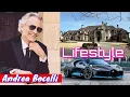 Andrea Bocelli Lifestyle Age Facts Bio Family Wife Childrens Net Worth House Cars Instagram YouTube