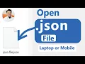 How to open a JSON file 2 ways to open JSON files on laptop computer and mobile
