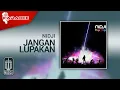 Download Lagu NIDJI - Jangan Lupakan (Official Karaoke Video)