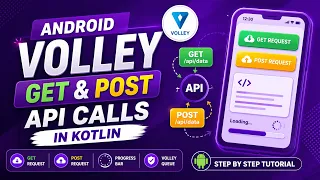 ANDROID - VOLLEY GET REQUEST POST REQUEST TUTORIAL IN KOTLIN