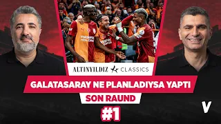 Galatasaray istediğini yaptı, Fenerbahçe'nin planı bile yoktu | Serdar Ali, Ilgaz Çınar | #1