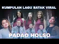 lagu Batak Terbaru 2025 (Padao Holso) - Kumpulan Lagu Lagu Batak viral 2025 Full Album