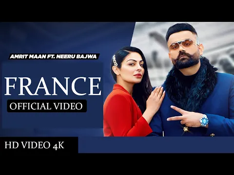 Download MP3 Amrit Maan : France (Official Video)  | Gurlej Akhtar | Desi Crew | Latest Punjabi Songs 2021