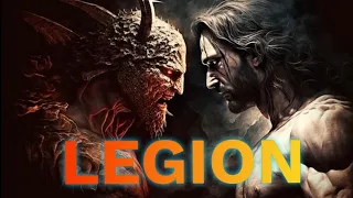What is the meaning of Legion in the bible