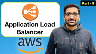AWS ALB Application Load Balancer - Step By Step Tutorial Part