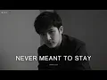 Download Lagu Never Meant to Stay - Lyrical Soul MP3