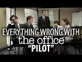 Everything Wrong With The Office Pilot