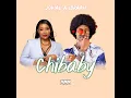 JOVIAL X IBRAAH   Chibaby (Official lyric Audio)