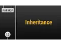 Learn Object Oriented PHP - Inheritance