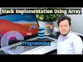 Stack Implementation using Array Underflow Condition Overflow Condition