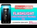 Make Professional Android Flashlight App In Thunkable with extension