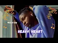 Lagu Omah Lay - Heavy Heart (Lyrics Video) 
