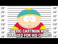 If Eric Cartman Was Charged For His Crimes RETRIAL