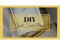 Gold Foil DIY Prints