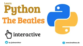 21 The Beatles Interview Question - Python Tutorial for Beginners Interactive and Auto-graded