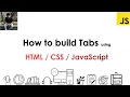 Build Tabs using JavaScript HTML and CSS Dharanz