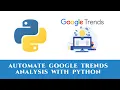 Automate Google trends analysis with Python