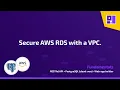 WAB v1 PostgreSQL aws Fundamentals Secure AWS RDS with a VPC