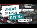 Linear Search in Python Most Detailed Lecture in Hindi