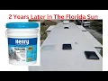 Review 2 Years in the Florida Sun Henry 887 Tropi-Cool RV White Silicone Reflective Roof Coating