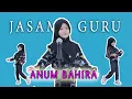 Download Lagu JASAMU GURU ( ANUM BAHIRA COVER )